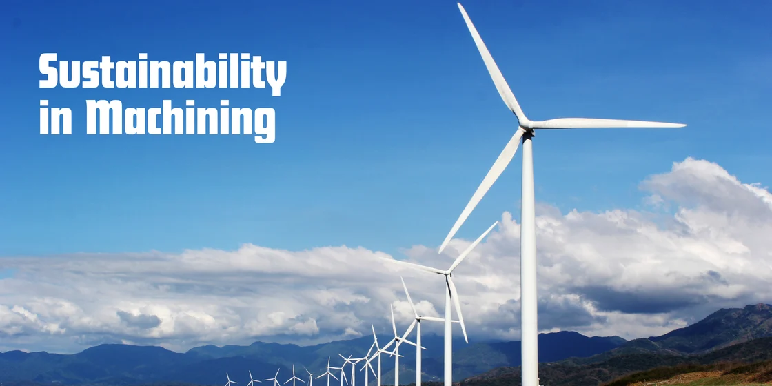 Sustainability in Machining